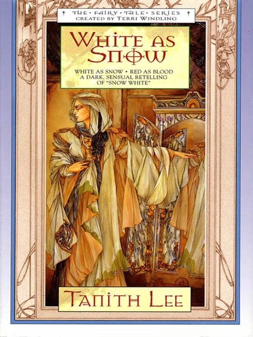Title details for White as Snow by Tanith Lee - Available